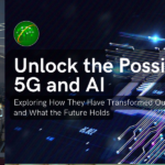 How 5G and AI are Transforming Our Lives