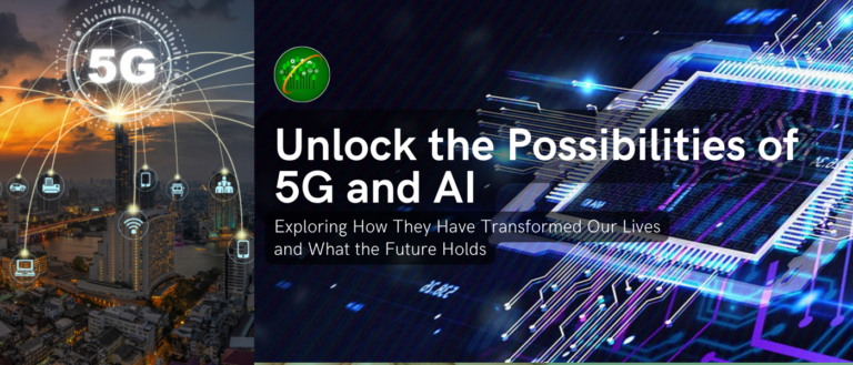 Read more about the article How 5G and AI are Transforming Our Lives